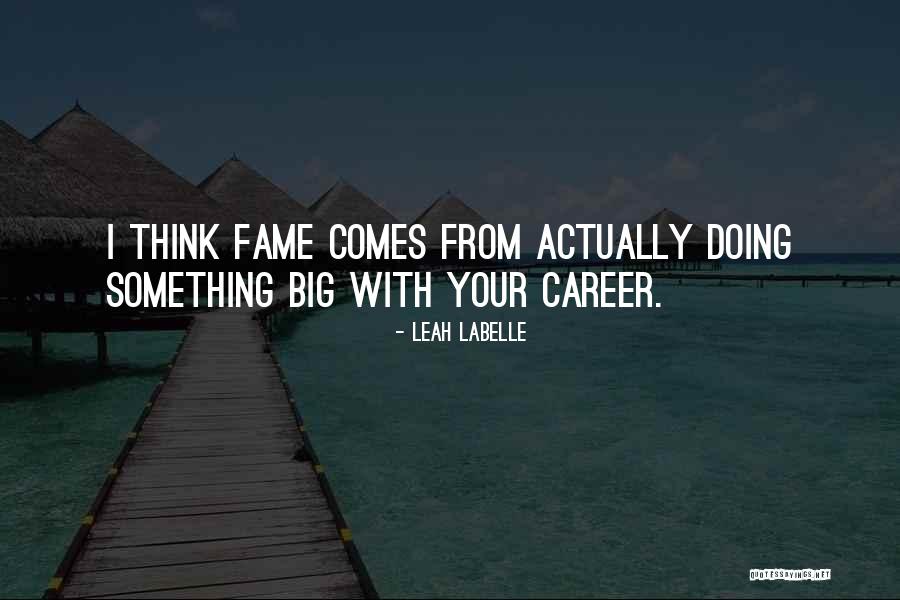 Razgovori O Quotes By Leah LaBelle