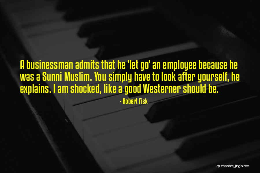 Razilya Amirova Quotes By Robert Fisk Razilya Amirova Quotes By Robert Fisk