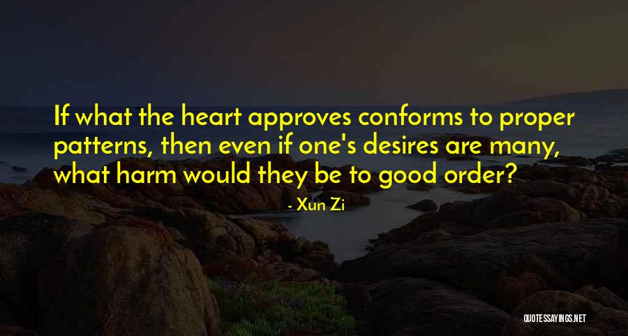 Razilya Amirova Quotes By Xun Zi Razilya Amirova Quotes By Xun Zi
