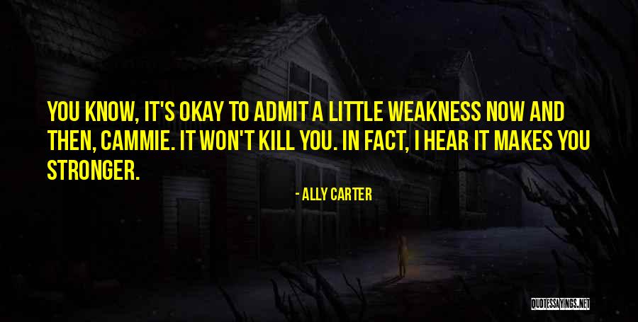 Razlike Arktika Quotes By Ally Carter Razlike Arktika Quotes By Ally Carter