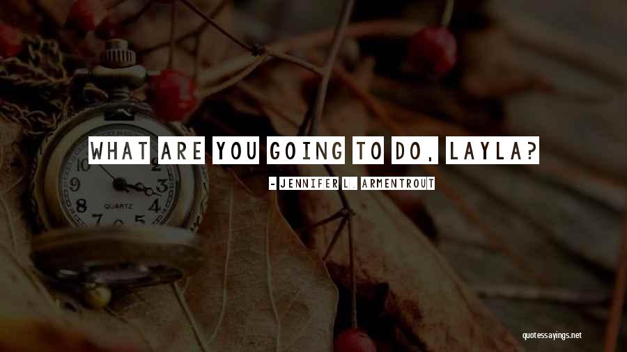 Razlog Hoteli Quotes By Jennifer L. Armentrout Razlog Hoteli Quotes By Jennifer L. Armentrout
