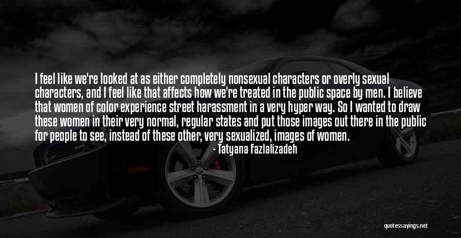 Razmi Indivisible Quotes By Tatyana Fazlalizadeh Razmi Indivisible Quotes By Tatyana Fazlalizadeh