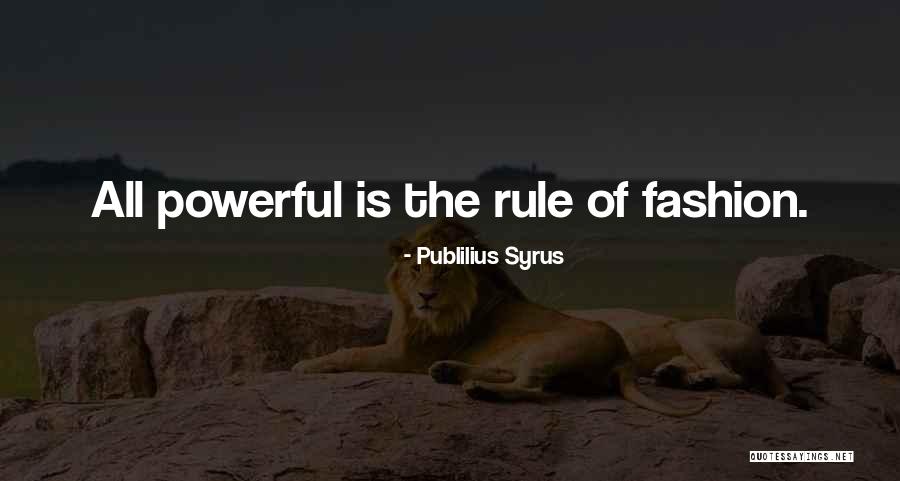 Razne Pletenice Quotes By Publilius Syrus