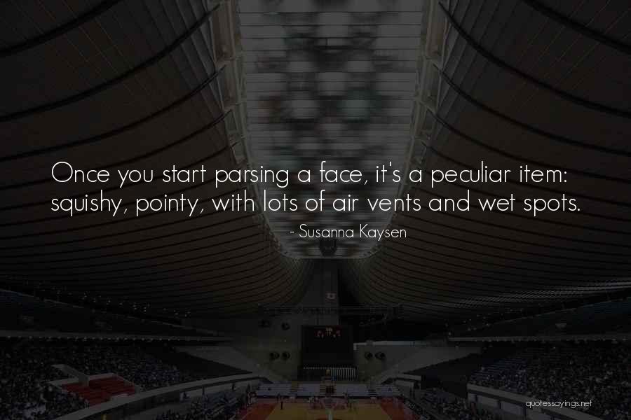 Razne Salate Quotes By Susanna Kaysen Razne Salate Quotes By Susanna Kaysen