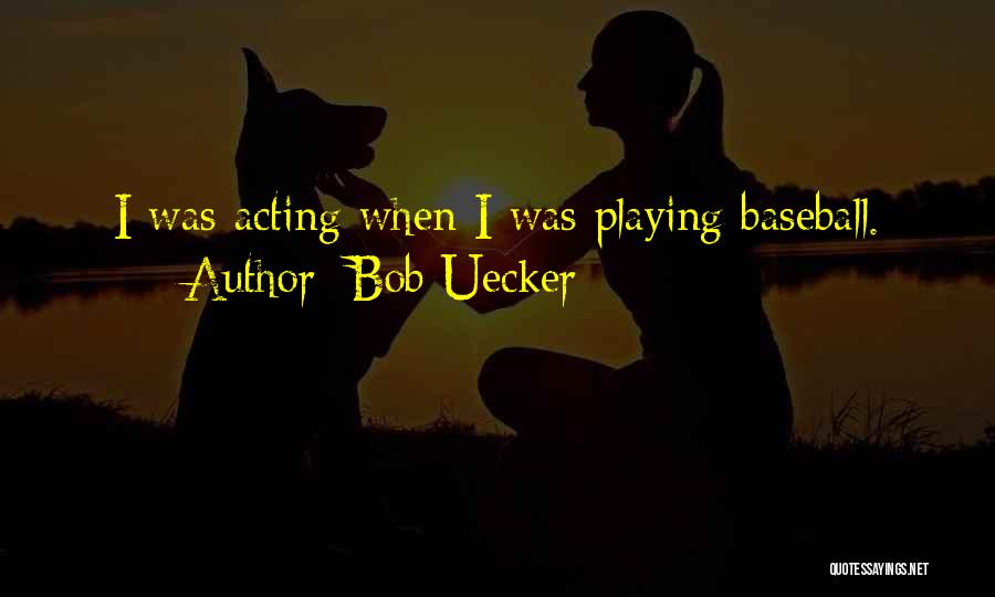 Razocaranje Quotes By Bob Uecker