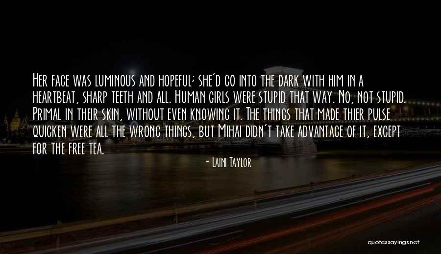 Razonamiento Analogico Quotes By Laini Taylor Razonamiento Analogico Quotes By Laini Taylor