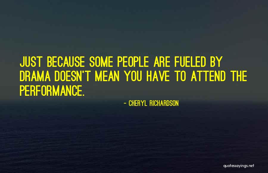Razones De Endeudamiento Quotes By Cheryl Richardson Razones De Endeudamiento Quotes By Cheryl Richardson