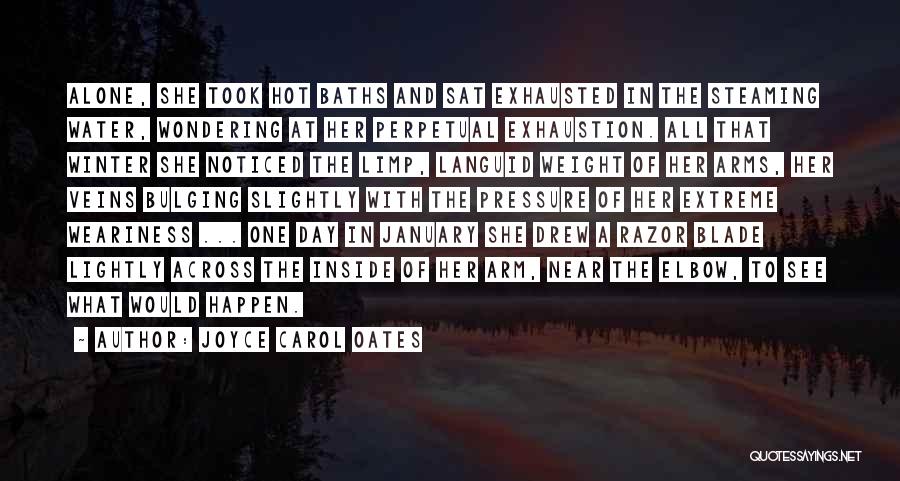 Razor Blade Quotes By Joyce Carol Oates