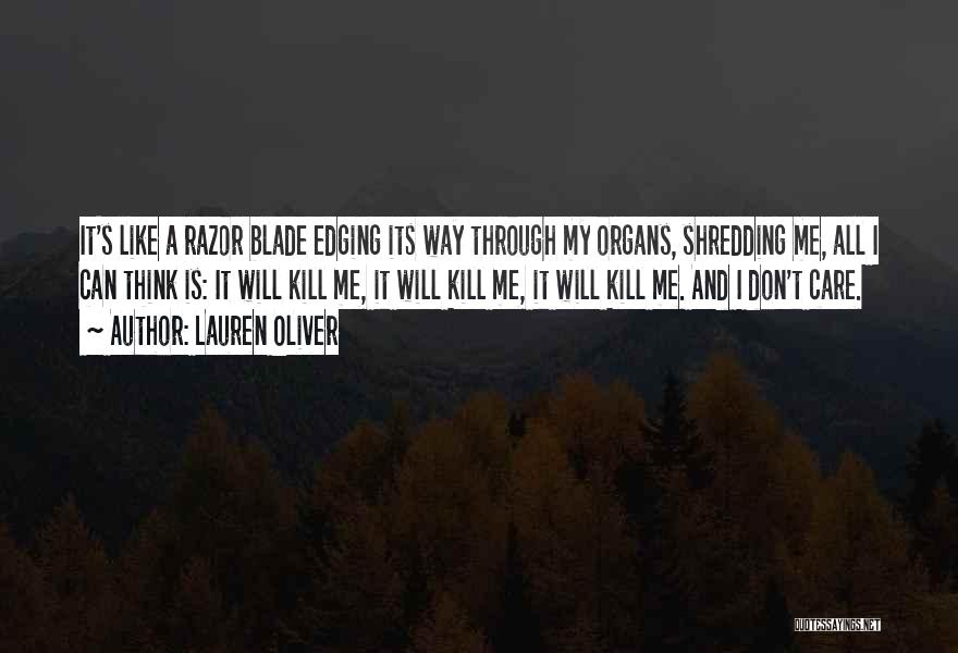 Razor Blade Quotes By Lauren Oliver