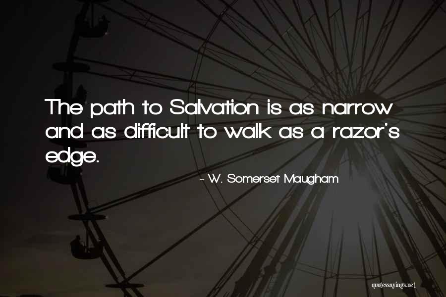 Razor S Edge Quotes By W. Somerset Maugham Razor S Edge Quotes By W. Somerset Maugham
