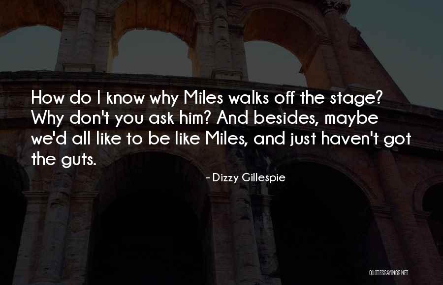 Razors Blades Quotes By Dizzy Gillespie Razors Blades Quotes By Dizzy Gillespie