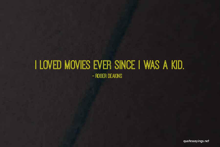 Razors Blades Quotes By Roger Deakins Razors Blades Quotes By Roger Deakins