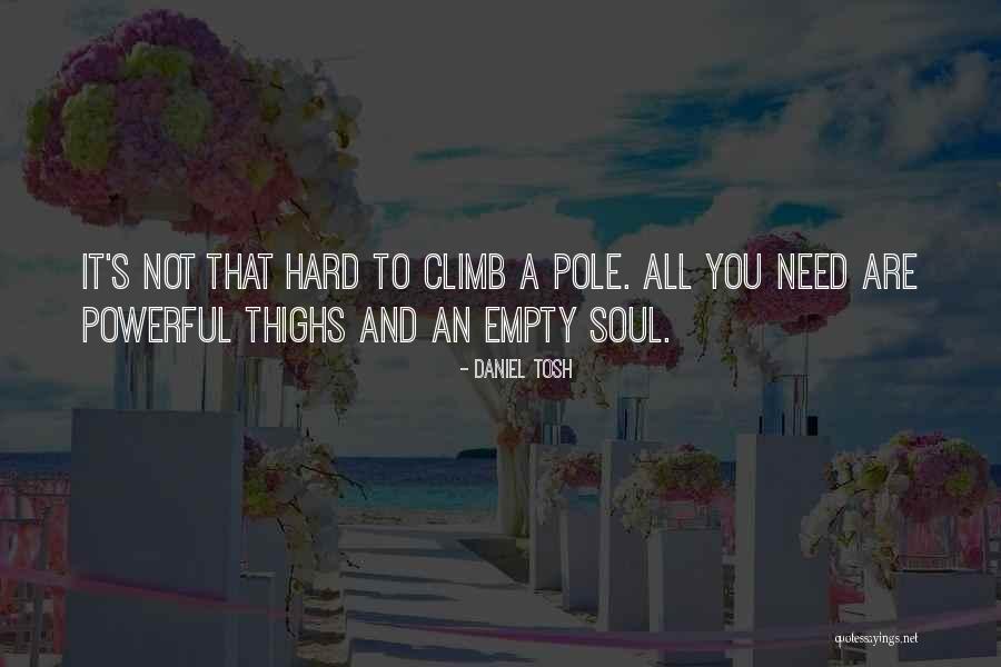 Razouki Quotes By Daniel Tosh Razouki Quotes By Daniel Tosh