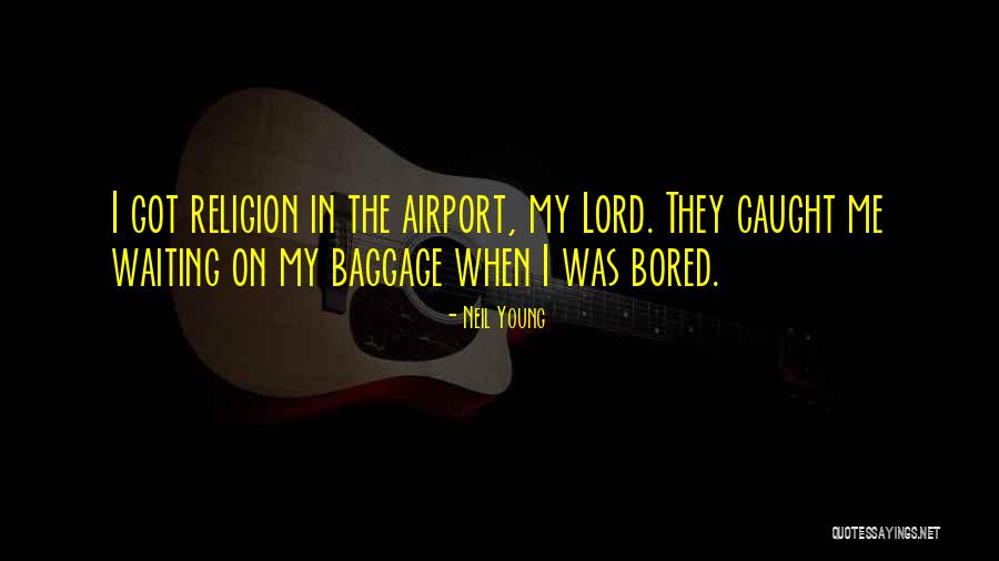 Razvijeni Likovi Quotes By Neil Young Razvijeni Likovi Quotes By Neil Young
