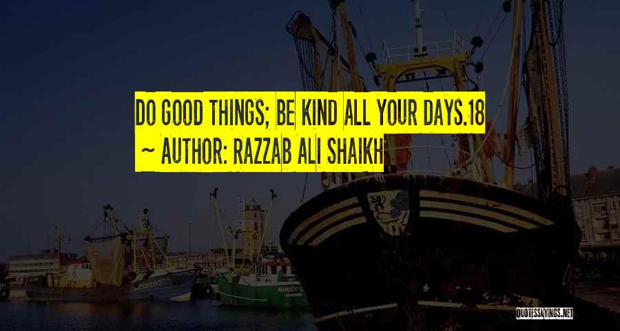 Razzab Ali Shaikh Quotes 1218731