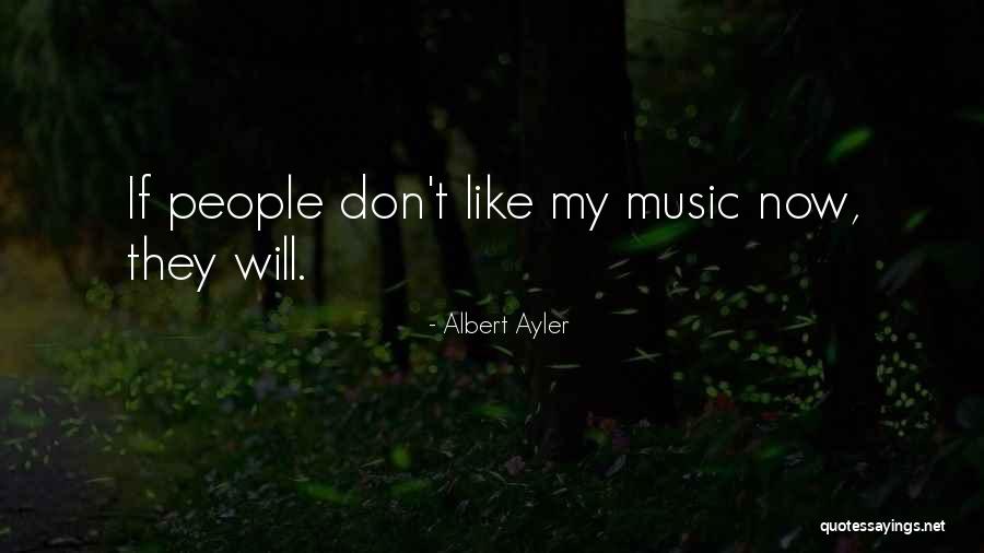 Razzari Quotes By Albert Ayler Razzari Quotes By Albert Ayler