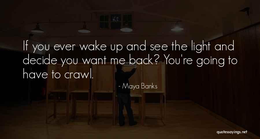 Razzes Sports Quotes By Maya Banks Razzes Sports Quotes By Maya Banks