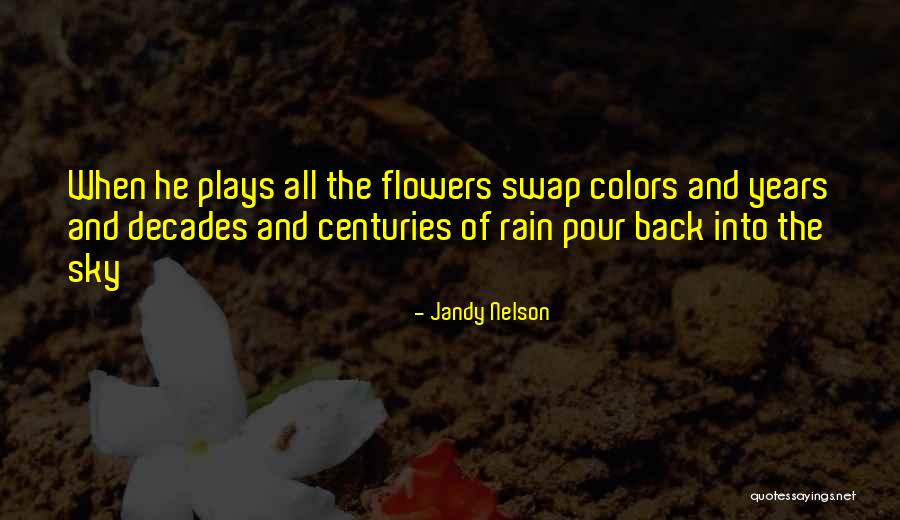 Razzismo In America Quotes By Jandy Nelson Razzismo In America Quotes By Jandy Nelson