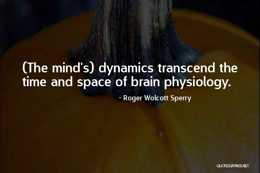Razzyroo Quotes By Roger Wolcott Sperry Razzyroo Quotes By Roger Wolcott Sperry