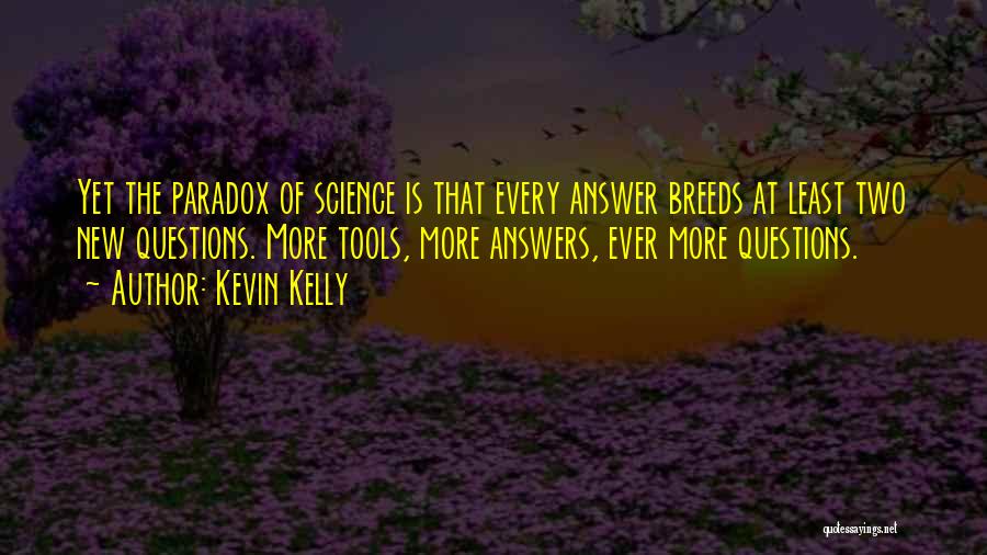 Rb Energy Quotes By Kevin Kelly