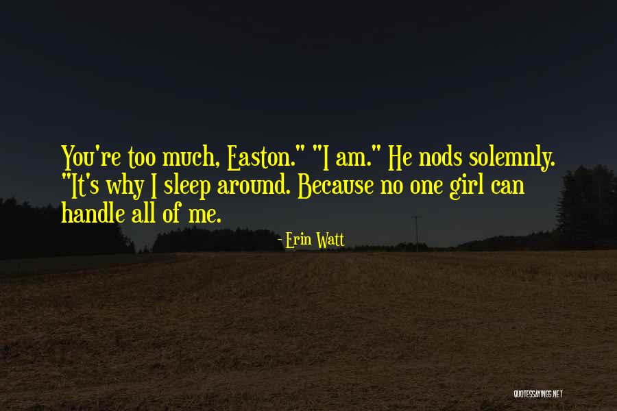 Rb750 Quotes By Erin Watt Rb750 Quotes By Erin Watt