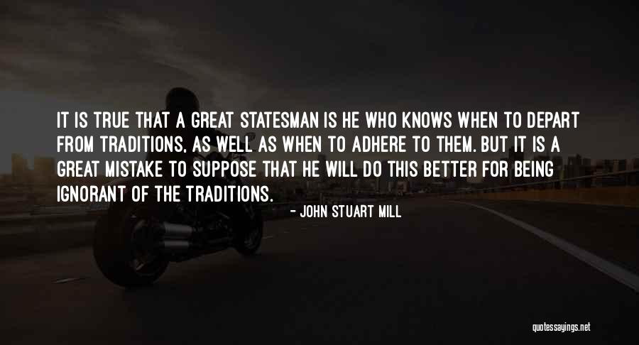 Rbg Dissent Quotes By John Stuart Mill