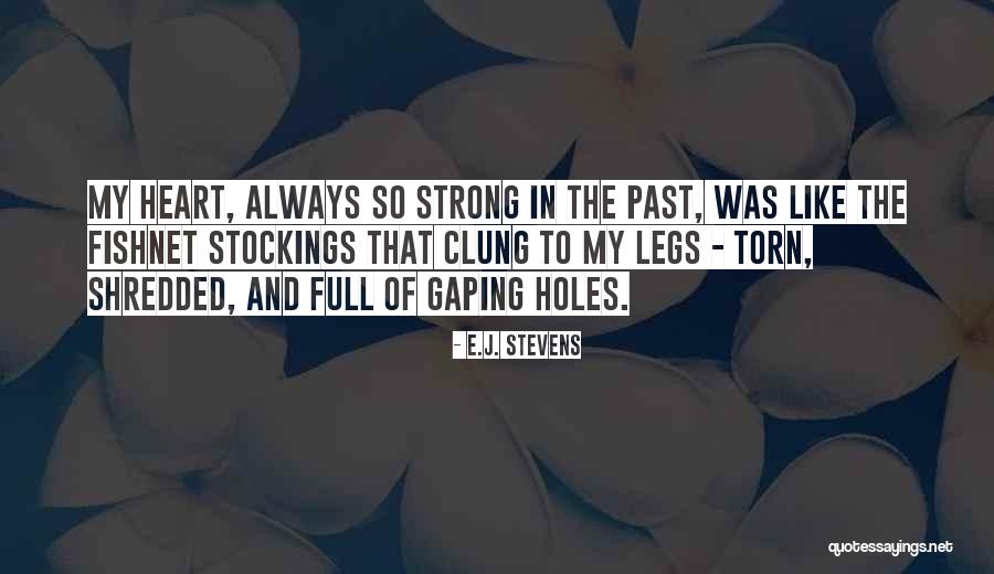 Rbtea Quotes By E.J. Stevens Rbtea Quotes By E.J. Stevens