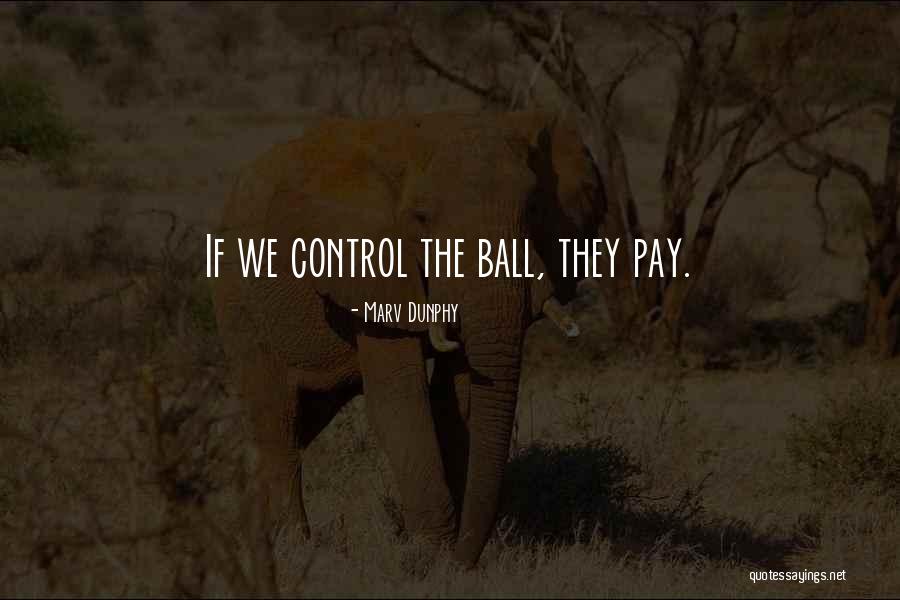 Rbtee Quotes By Marv Dunphy Rbtee Quotes By Marv Dunphy