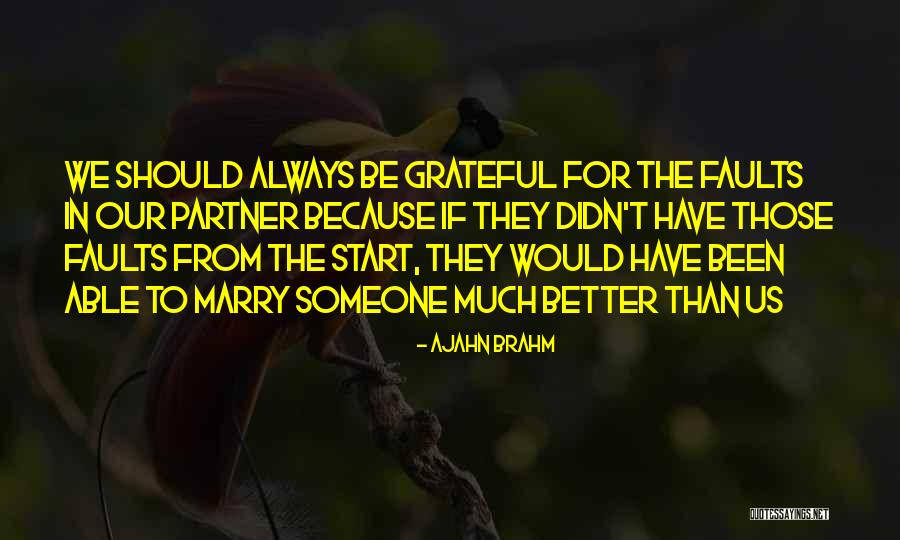 Rc Fennel Quotes By Ajahn Brahm Rc Fennel Quotes By Ajahn Brahm