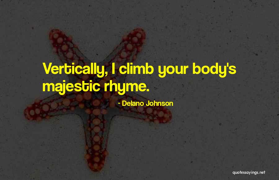 Rc Groups Quotes By Delano Johnson Rc Groups Quotes By Delano Johnson