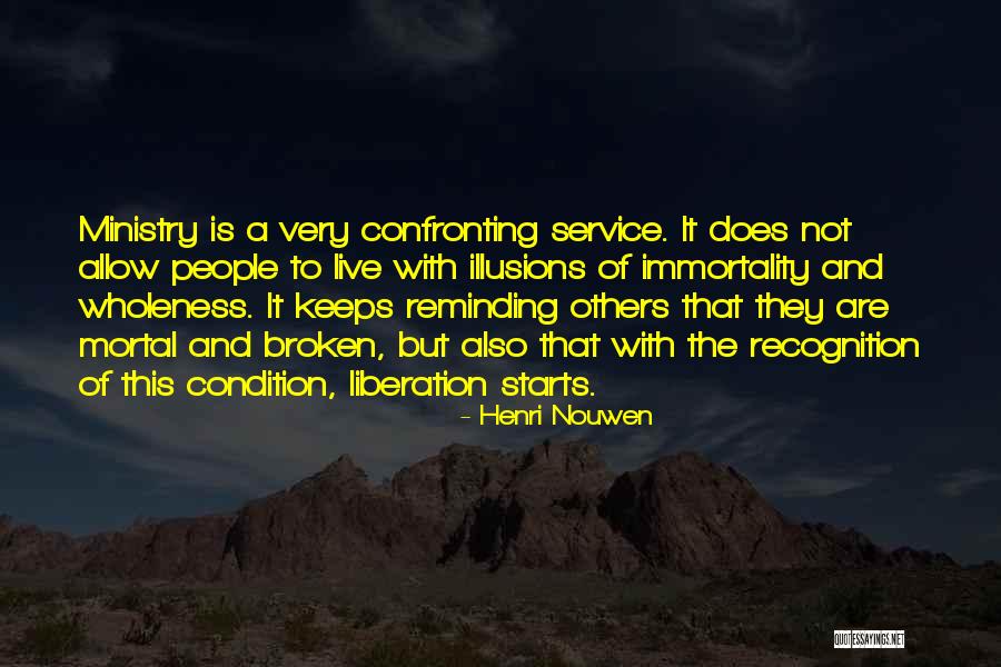 Rcmp Firearms Quotes By Henri Nouwen