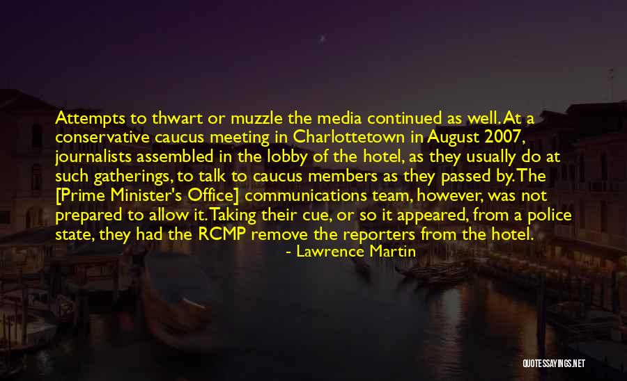 Rcmp Quotes By Lawrence Martin