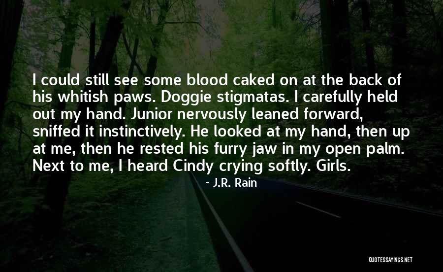 Rd Junior Quotes By J.R. Rain Rd Junior Quotes By J.R. Rain