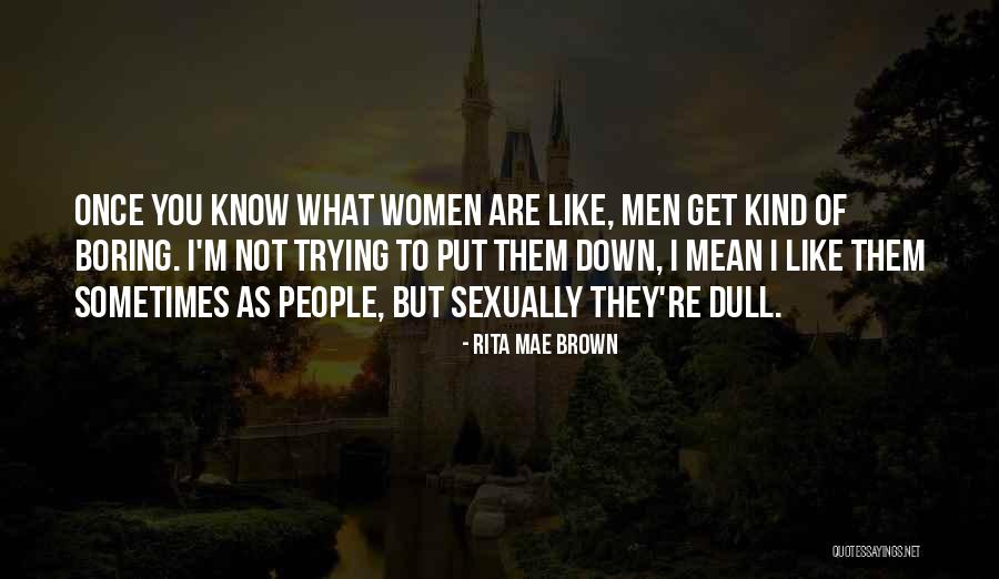 Rdid Blocking Quotes By Rita Mae Brown Rdid Blocking Quotes By Rita Mae Brown