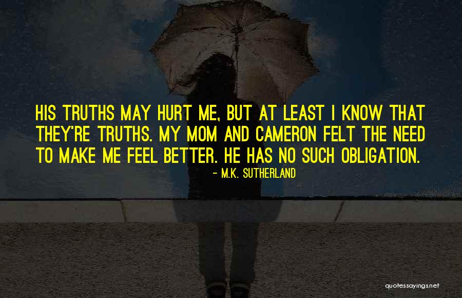 Rdidd Quotes By M.K. Sutherland Rdidd Quotes By M.K. Sutherland