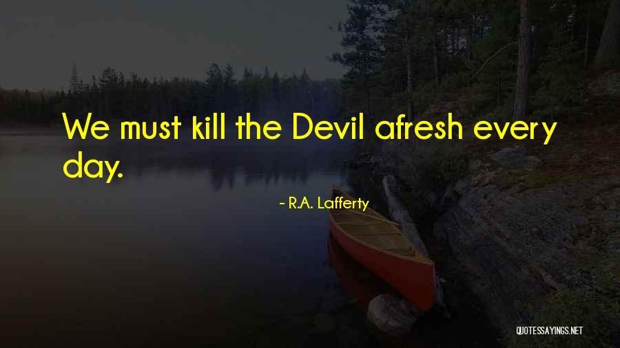 Rdoc Quotes By R.A. Lafferty Rdoc Quotes By R.A. Lafferty