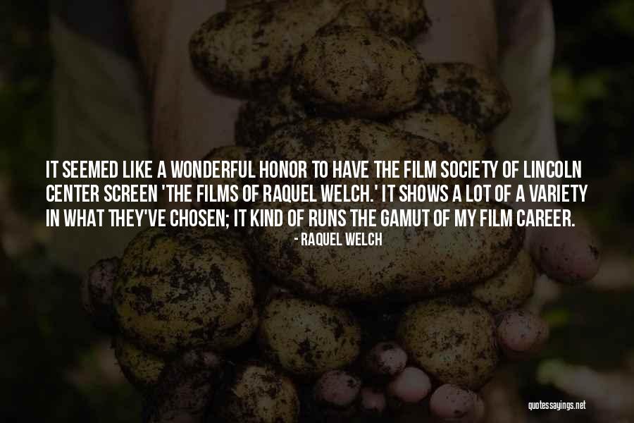 Re Career Center Quotes By Raquel Welch