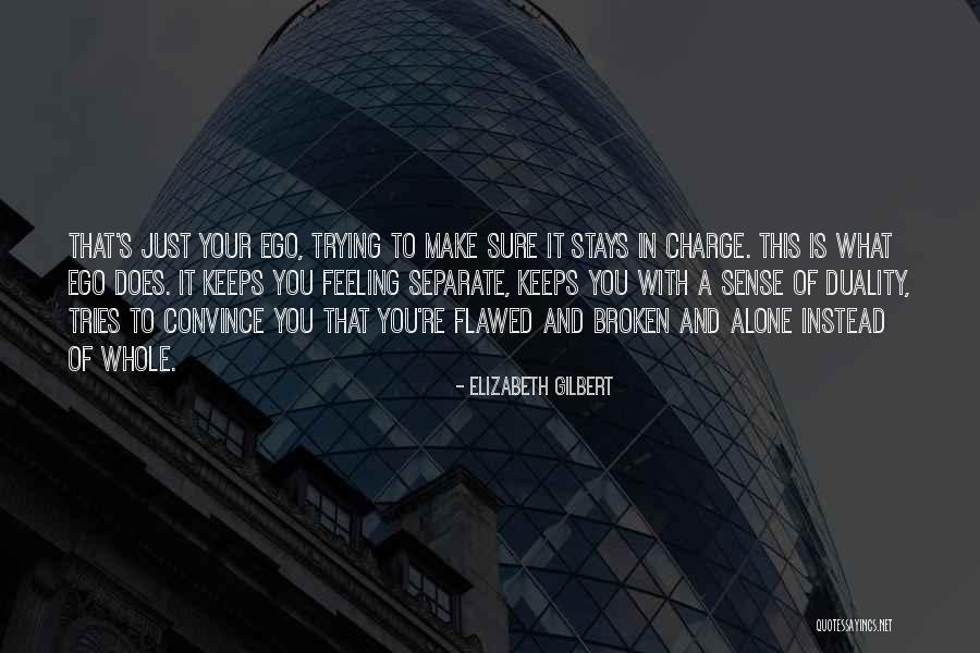 Re Charge Quotes By Elizabeth Gilbert Re Charge Quotes By Elizabeth Gilbert