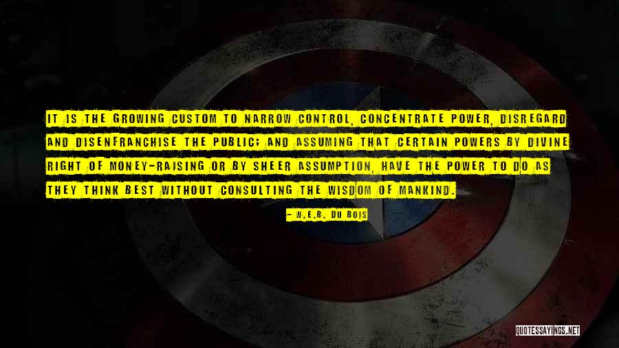 Re Consulting Quotes By W.E.B. Du Bois Re Consulting Quotes By W.E.B. Du Bois