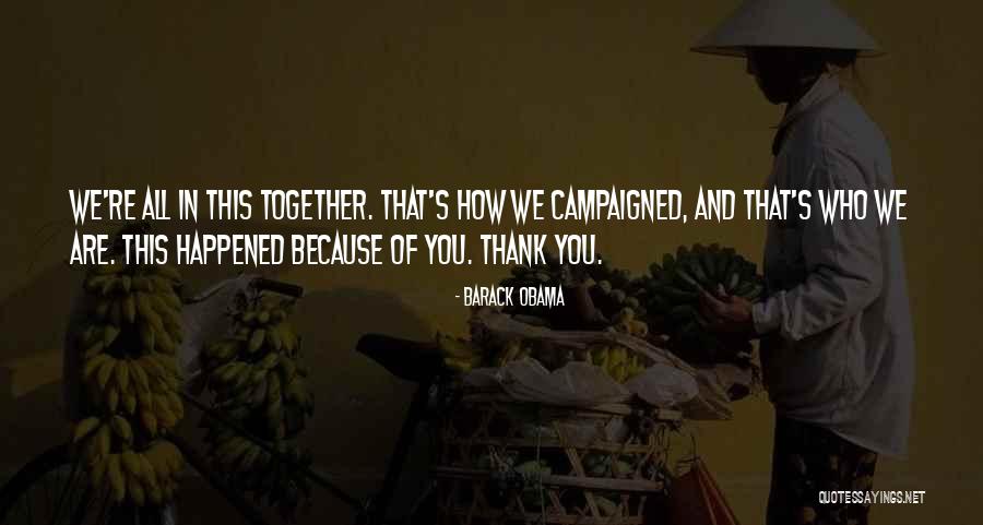 Re-election Quotes By Barack Obama Re-election Quotes By Barack Obama