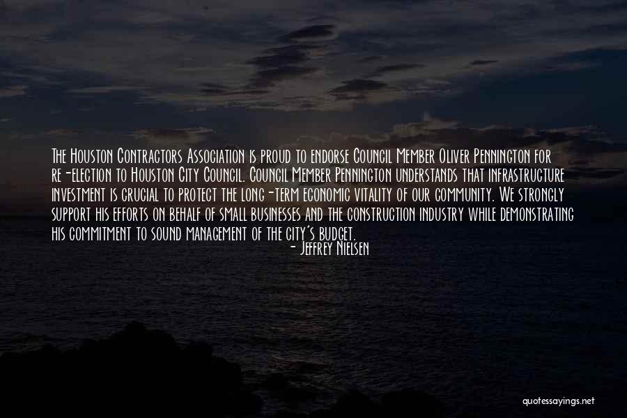 Re-election Quotes By Jeffrey Nielsen Re-election Quotes By Jeffrey Nielsen