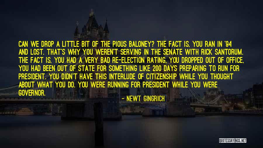 Re-election Quotes By Newt Gingrich Re-election Quotes By Newt Gingrich