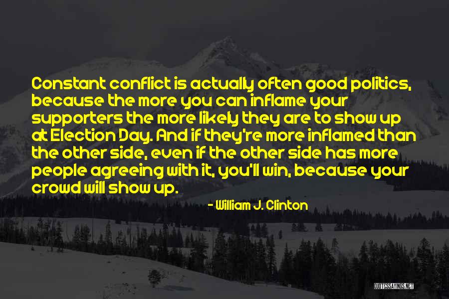 Re-election Quotes By William J. Clinton Re-election Quotes By William J. Clinton