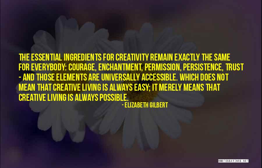 Re Enchantment Quotes By Elizabeth Gilbert Re Enchantment Quotes By Elizabeth Gilbert