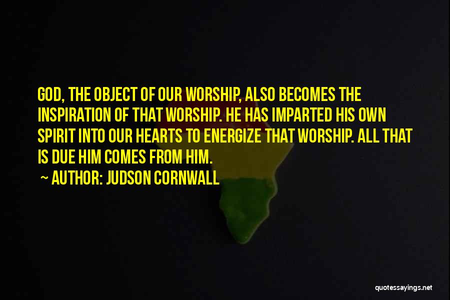 Re Energize Quotes By Judson Cornwall