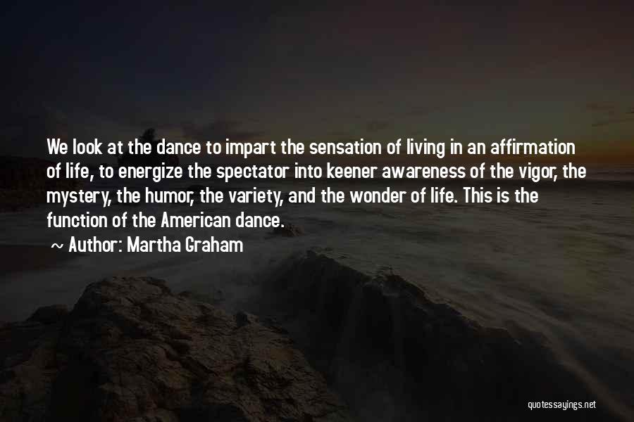 Re Energize Quotes By Martha Graham