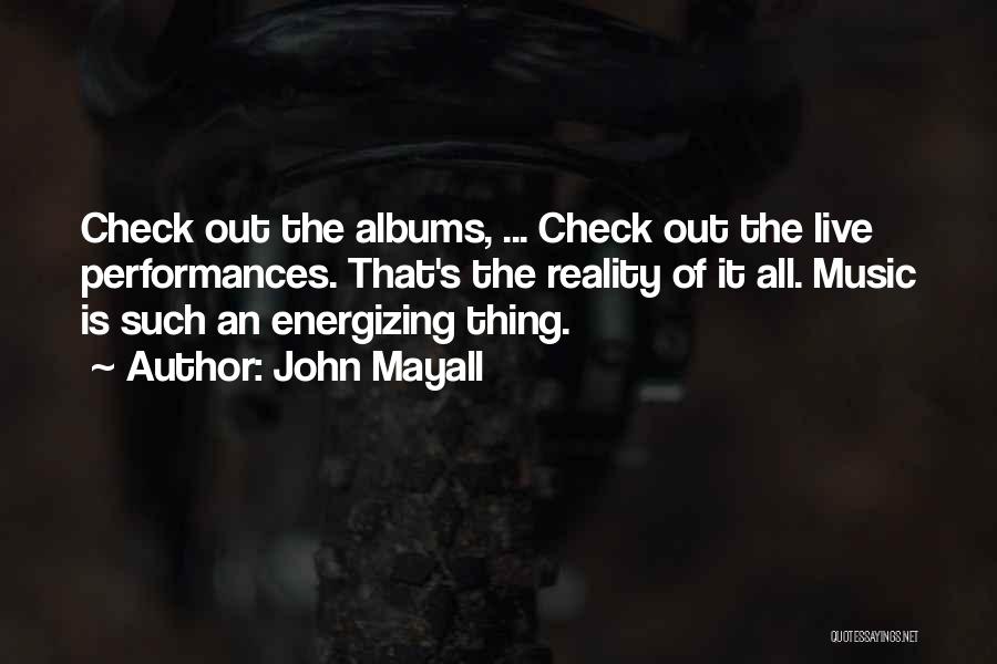 Re Energizing Quotes By John Mayall Re Energizing Quotes By John Mayall