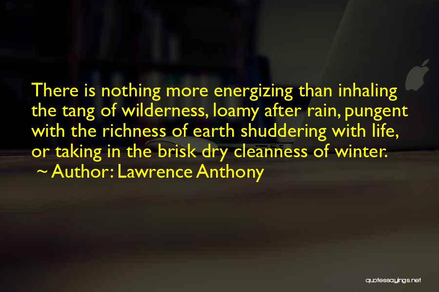 Re Energizing Quotes By Lawrence Anthony Re Energizing Quotes By Lawrence Anthony