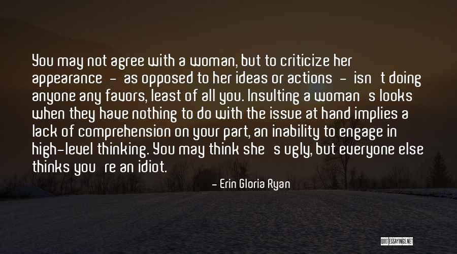 Re Engage Quotes By Erin Gloria Ryan Re Engage Quotes By Erin Gloria Ryan
