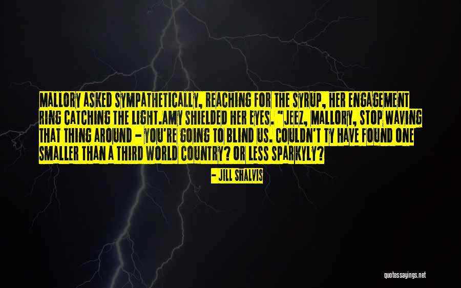 Re Engagement Quotes By Jill Shalvis Re Engagement Quotes By Jill Shalvis